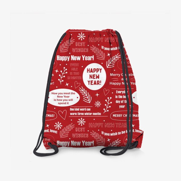 Рюкзак «Новогодние цитаты на английском. Праздничный красный узор с фразами Happy New Year»