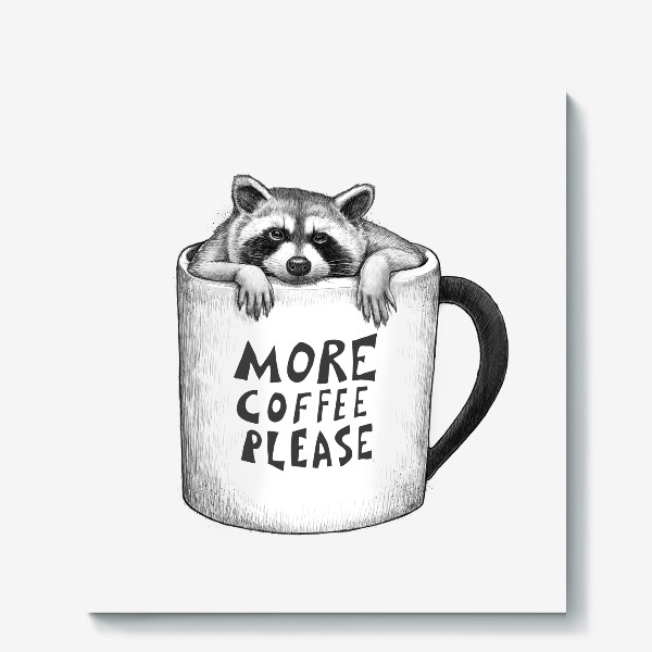 Холст «More coffee please»