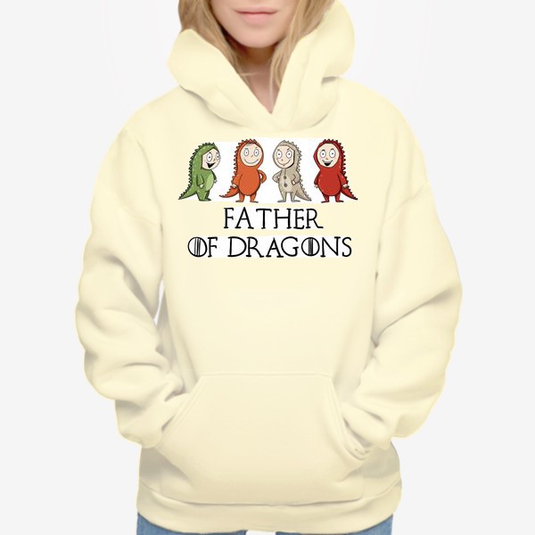 Худи «Father of 4 dragons»