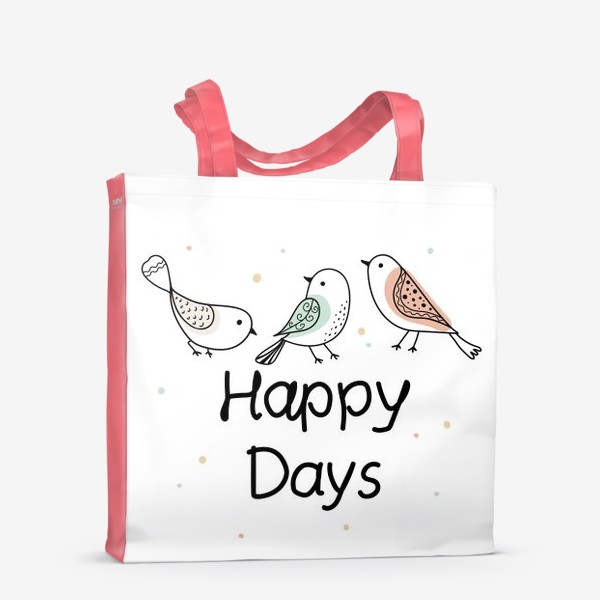 Сумка-шоппер «"Счастливые дни птицы"»