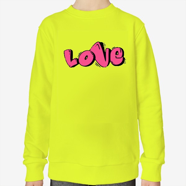 Свитшот «Любовь, love, день влюблённых. Граффити надпись. подарок для подростка, надпись, крутая футболка, молодёжь, стильный»