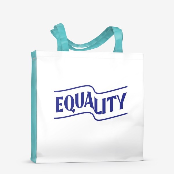 Сумка-шоппер «Equality. Равенство»