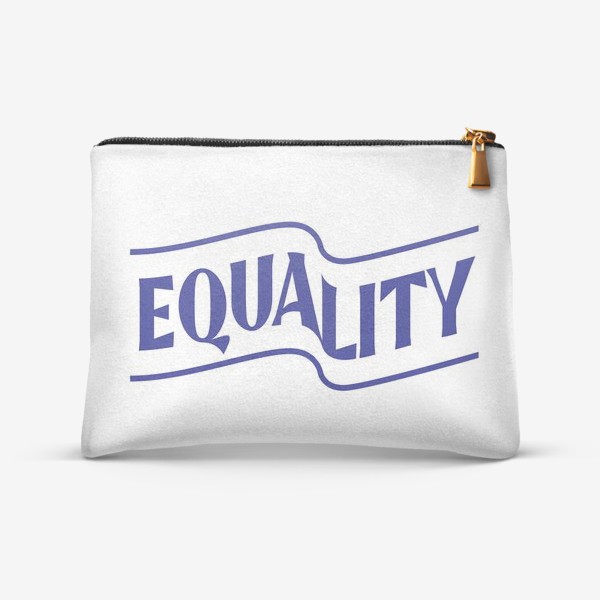 Косметичка «Equality. Равенство»