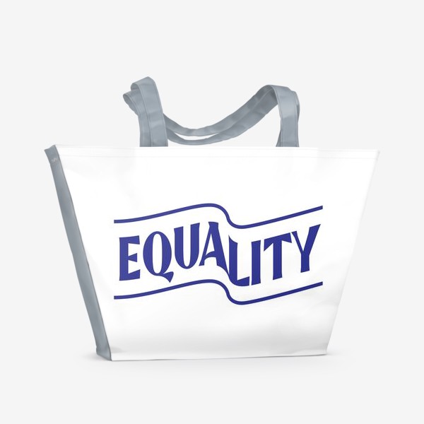 Пляжная сумка «Equality. Равенство»