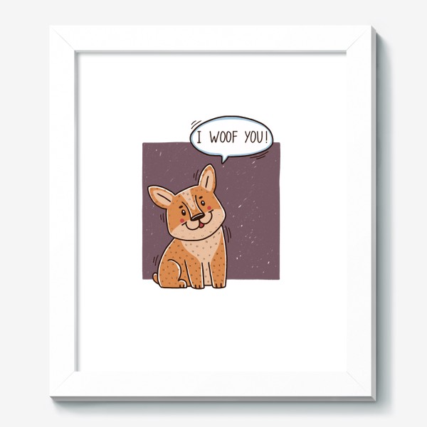 Картина «Милый корги. I woof you! Подарок любителю собак.»