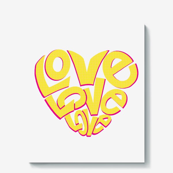 Холст «Love love love Леттеринг»