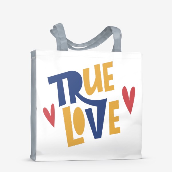 Сумка-шоппер «True love»
