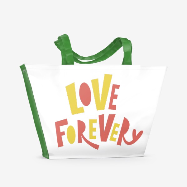 Пляжная сумка «Love forever »