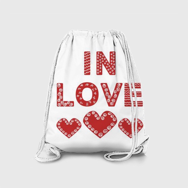 Рюкзак «Влюблен/Влюблена. Надпись в скандинавском стиле с сердечками ко дню св.Валентина»