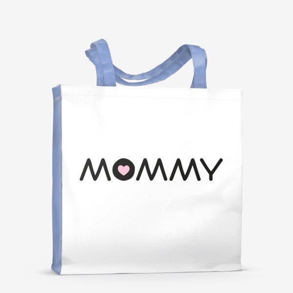Сумка-шоппер «Любимая мамочка»