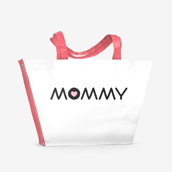 Пляжная сумка «Любимая мамочка»