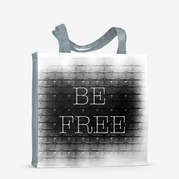 Сумка-шоппер «Будь свободен »