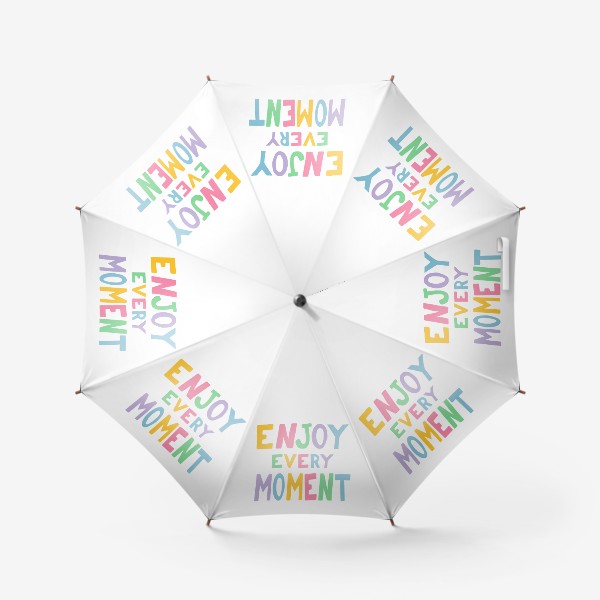 Зонт «enjoy every moment. наслаждайся каждым моментом. мотивация»