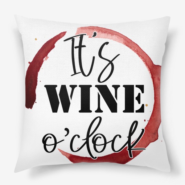 Подушка «Цитаты вино»