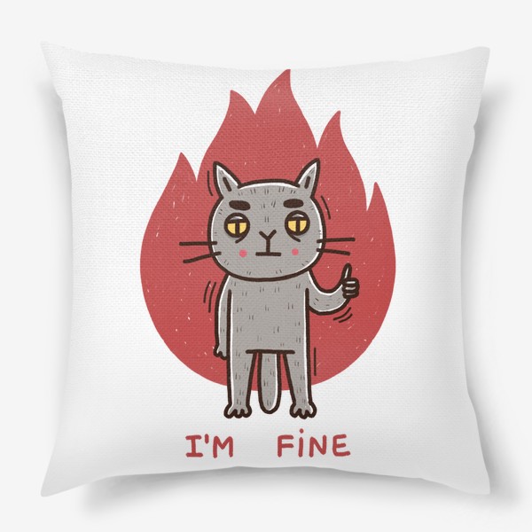 Подушка «Серый кот в огне. Выгорание. Депрессия. I’m fine »