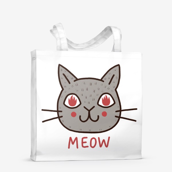 Сумка-шоппер «Милый серый кот с огнём в глазах. Мяу. Meow»