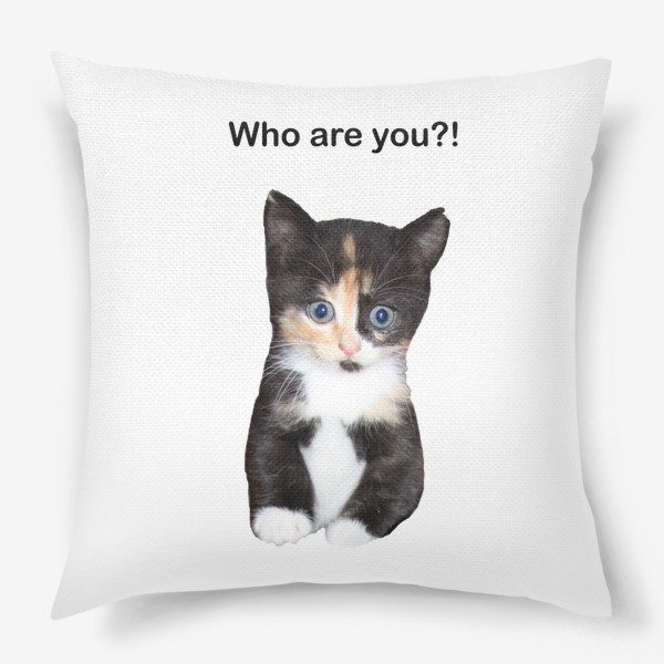 Подушка «Трехцветный котенок с вопросом»