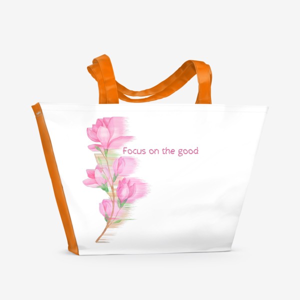 Пляжная сумка «Цветы и тексты. Focus on the good»