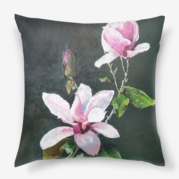 Подушка «Ветка цветущей розовой Магнолии - цветы маслом и мастихином»