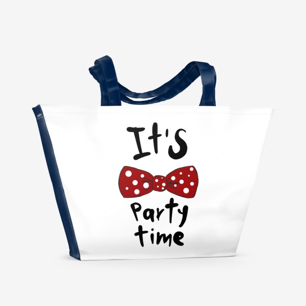 Пляжная сумка «Галстук-бабочка и надпись It's Party time. День рождения.»