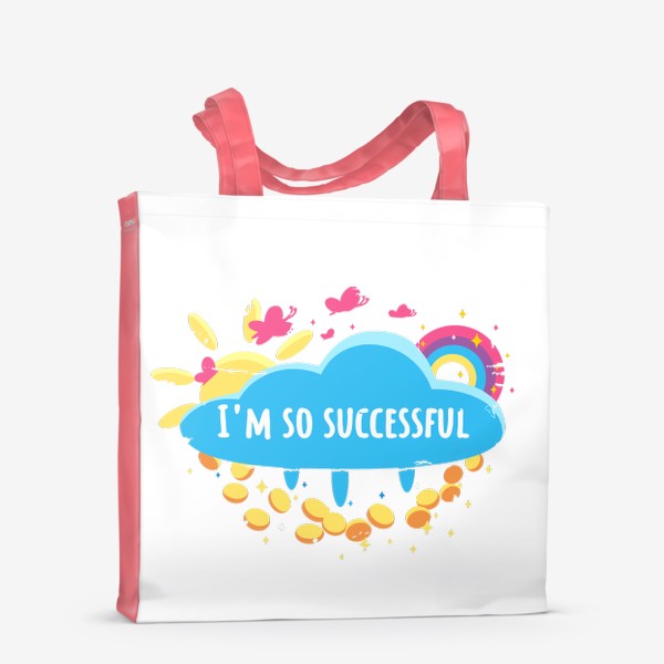 Сумка-шоппер «I'm so successful в голубом цвете. Успех. Мотивация»