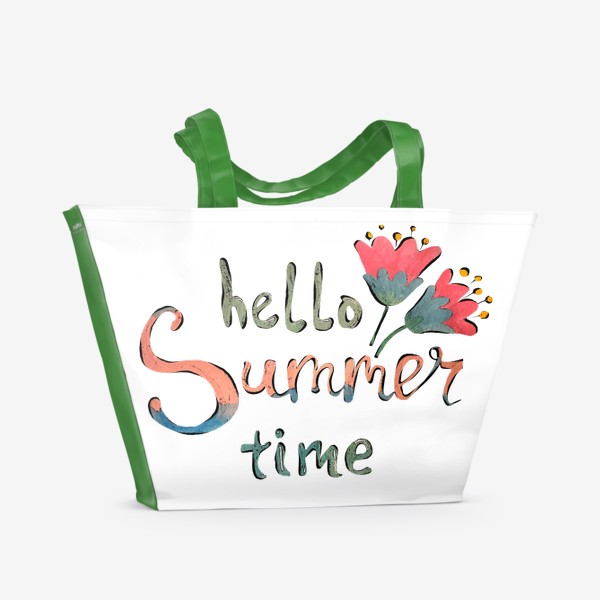 Пляжная сумка «"Hello summer time" лето, надпись»