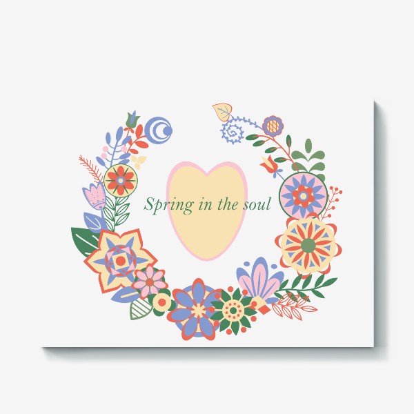 Холст «нежная рамка-постер с цветами и фразой "весна в душе"»