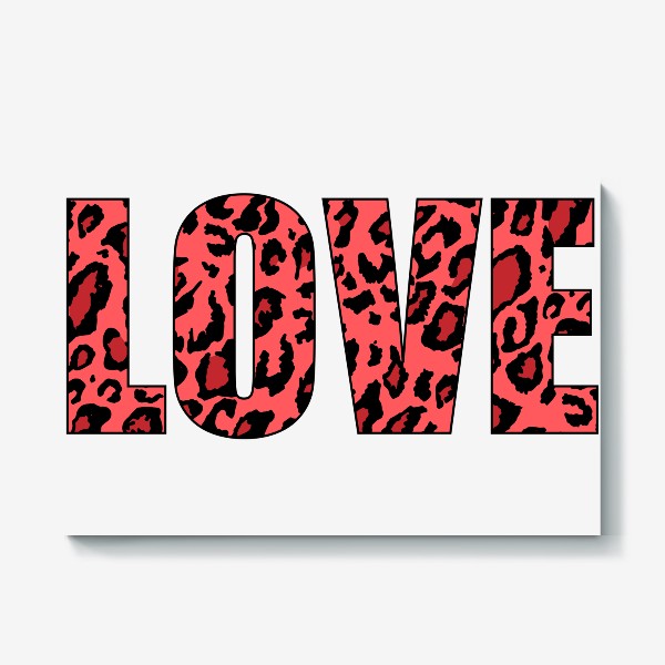 Холст «слово любовь розового цвета с пятнами леопарда, английское слово love с текстурой шкуры животного»