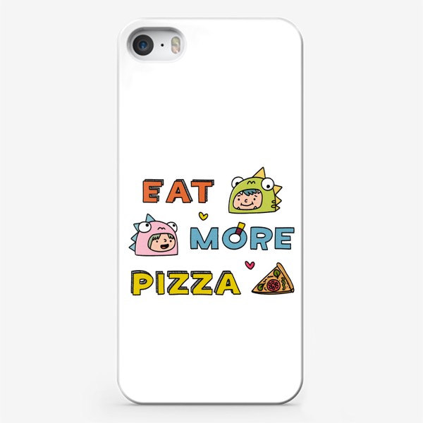 Чехол iPhone «ешь больше пиццы надпись | eat more pizza»