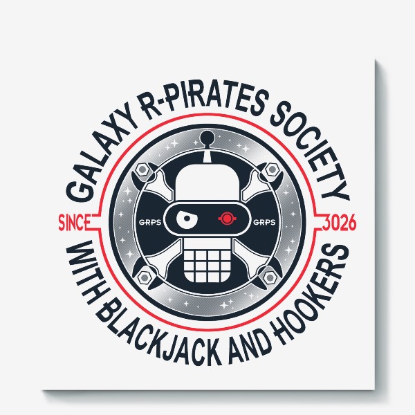 Холст «Галактические Пираты Роботы ( GALAXY R-PIRATES )»