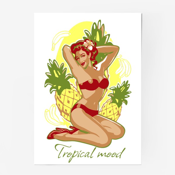 Постер «Тропическое настроение. Пинап девушка»