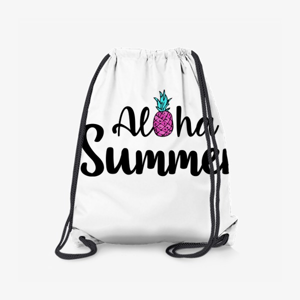 Рюкзак «надпись aloha summer с розовым  ананасом и бирюзовыми листьями. надпись на английском алоха саммер лета »