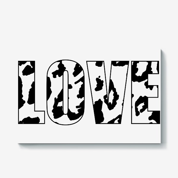 Холст «надпись Любовь на английском, с текстурой неровных пятен леопарда. LOVE с черными неровными пятнами, разного размера »