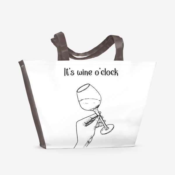 Пляжная сумка «It’s wine o’clock. Вино.»