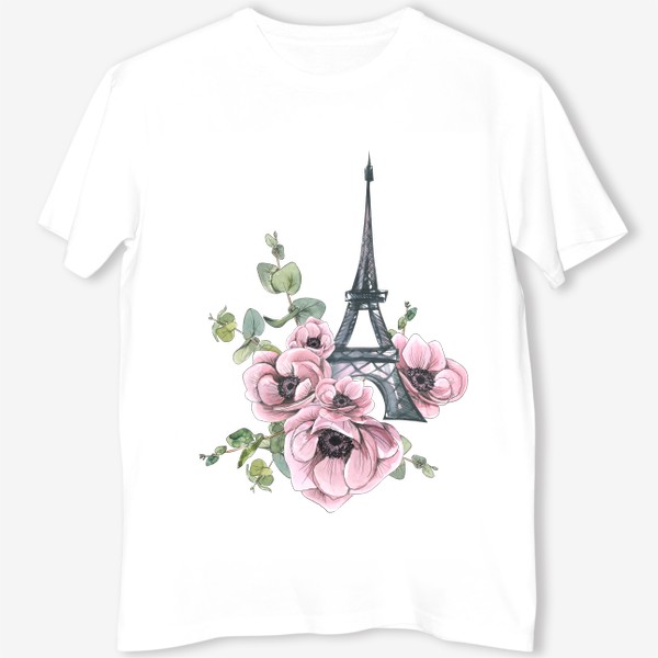 Футболка «Париж. Эйфелева башня с цветами, анемоны, эвкалипт. Акварельный скетч.»