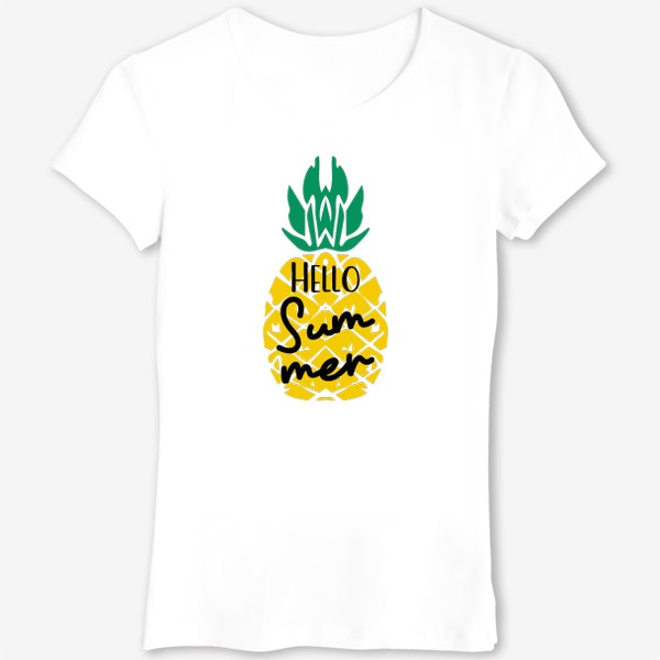 Футболка &laquo;ананас с надписью привет лето. летний принт желтый ананас с фразой hello summer&raquo;