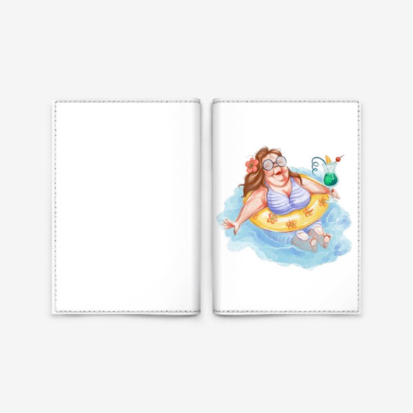 Обложка для паспорта «Кайф, отпуск, отдых, море. Женщина в кругу с коктейлем. »