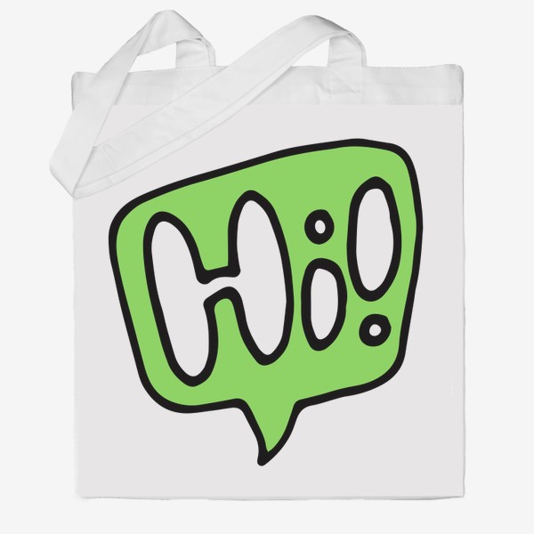Сумка хб «комикс рисунок слово Hi с восклицательным знаком в зеленом облаке речи. привет в комикс стиле на детский принт»