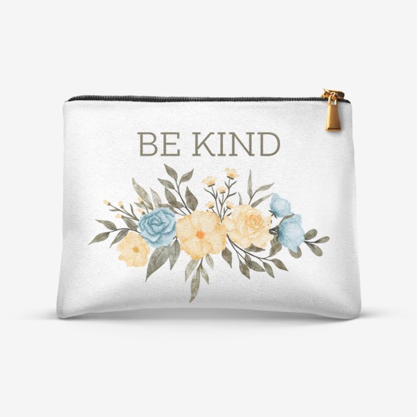 Косметичка «Be kind - Будь добрее - Мотивация - Психология»