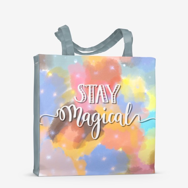 Сумка-шоппер «Stay magical»