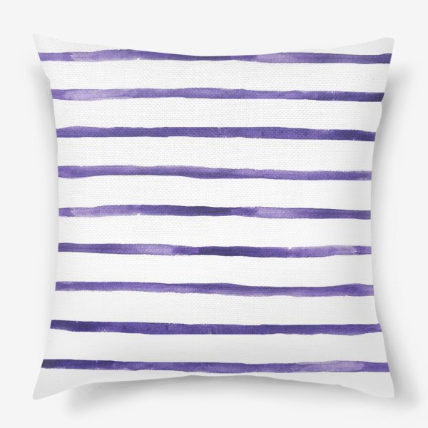 Подушка &laquo;Фиолетовые, горизонтальные акварельные полоски.&raquo;