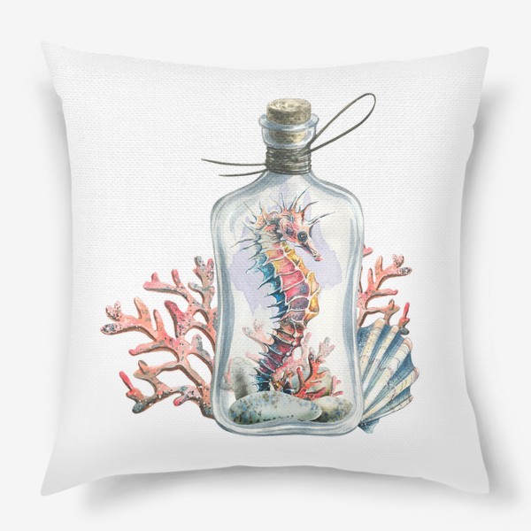 Подушка «Морской конек в бутылочке, кораллы, ракушки. Акварель.»