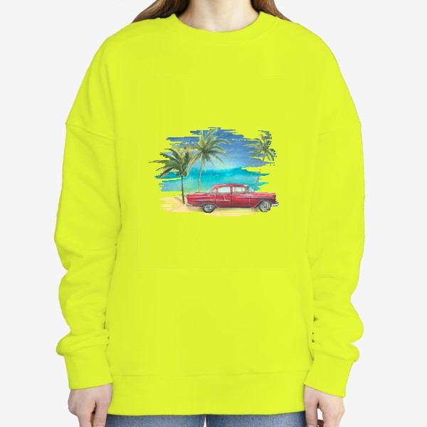 Свитшот &laquo;Ретро машина на фоне моря с пальмами. Кубинский. Куба. Акварель.&raquo;