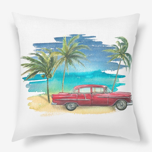 Подушка «Ретро машина на фоне моря с пальмами. Кубинский. Куба. Акварель.»