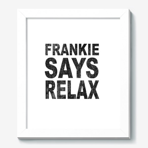 Картина «Frankie Says Relax / Фрэнки отправляется на день рождения в Голливуд, маскарадный костюм в стиле ретро 80-х»