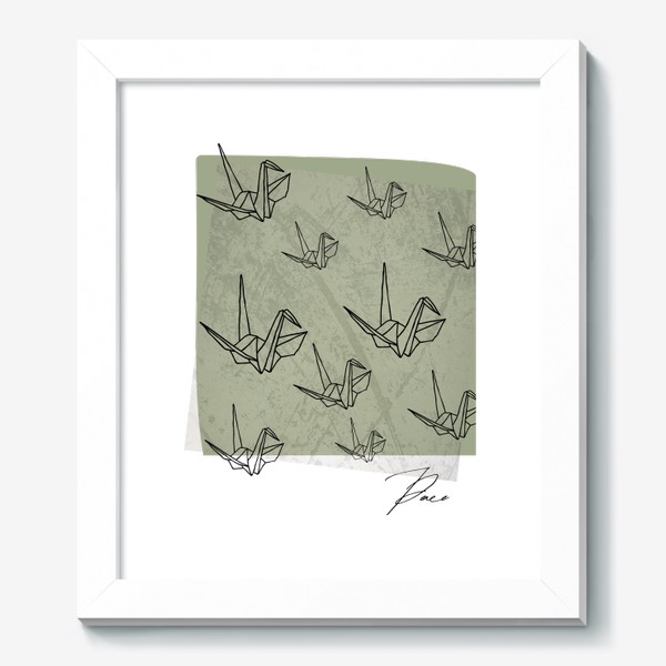 Картина «Peace - Мир - Бумажные журавлики как символ мира - Мотивация»