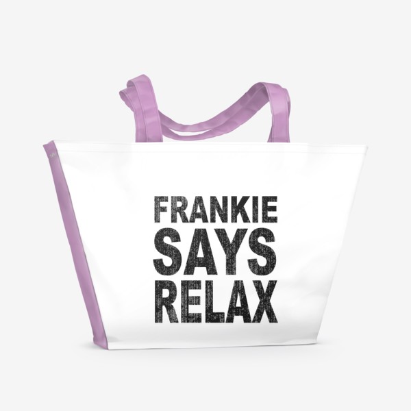Пляжная сумка &laquo;Frankie Says Relax / Фрэнки отправляется на день рождения в Голливуд, маскарадный костюм в стиле ретро 80-х&raquo;
