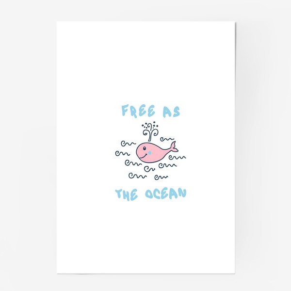 Постер «Кит, свободна как океан, FREE AS THE OCEAN»