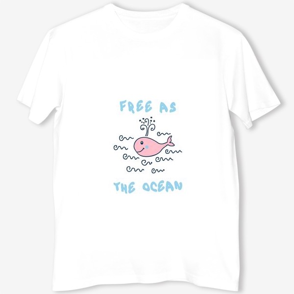 Футболка «Кит, свободна как океан, FREE AS THE OCEAN»