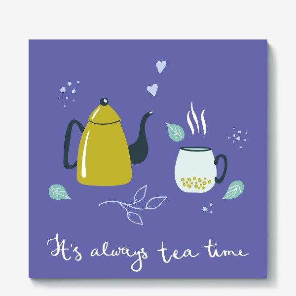 Холст «Яркий принт - It's always tea time»